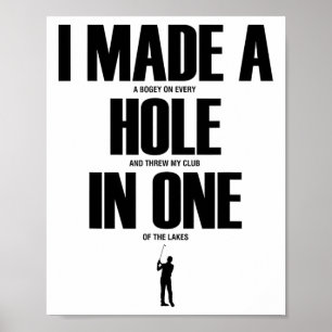 Poster Eu Fiz Um Buraco Em Um Camisa De Golfe Engraçada P