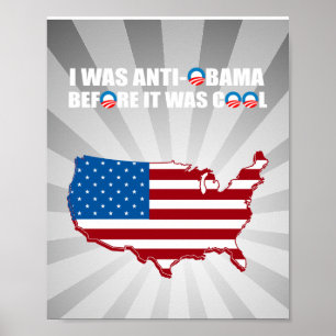 PÓSTER EU FUI ANTI-OBAMA ANTES QUE ESTÊVE LEGAL