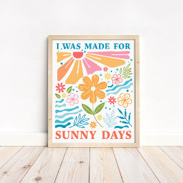 Poster "Eu fui feito para domingos" Boho Colorido Floral