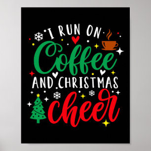 Poster Eu Funciono Com Café E Alegria De Natal Café Diver