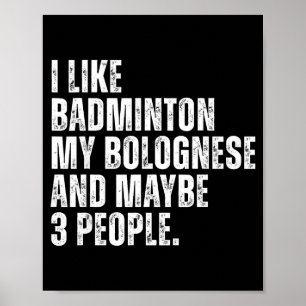 Poster Eu Gosto de Amante de Badminton Proprietário de Ca