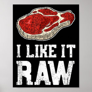 Poster Eu Gosto De Camisa Bruta - Churrasco De Bife De Bi