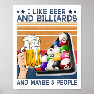 Poster Eu Gosto De Cerveja E Bilhar E Talvez 3 Pessoas Bi