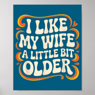 Poster Eu Gosto de Esposa Um Pouco Mais Velha