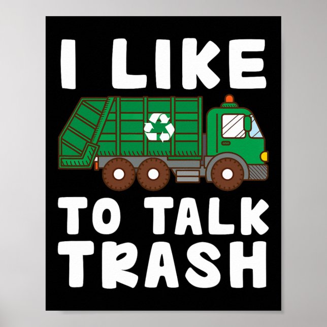 Poster Eu Gosto De Falar Com O Garge Reciclagem Collect (Frente)