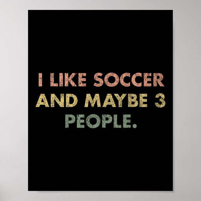Poster Eu Gosto de Futebol E Talvez 3 Pessoas #25d246 (Frente)