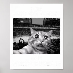 Poster Eu Gosto de Gatos e Hóquei Talvez 3 Pessoas Meme D