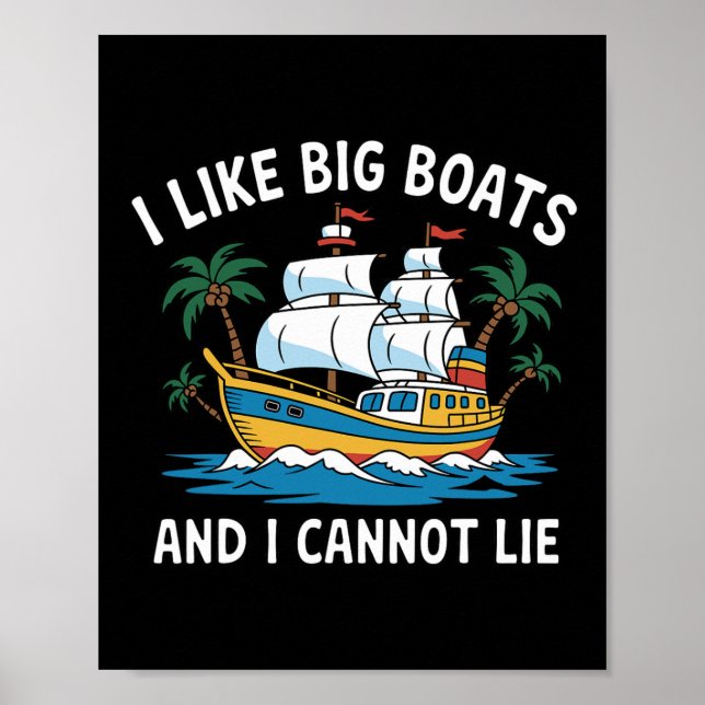 Poster Eu Gosto de Grandes Barcos E Não Posso Mentir Funn (Frente)
