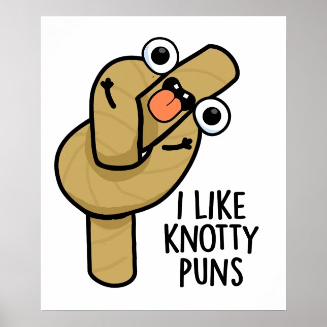 Poster Eu Gosto De Knotty Puns Engraçados (Frente)