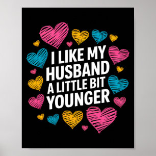 Poster Eu Gosto do Meu Marido Um Pouco Mais Jovem Dito Di