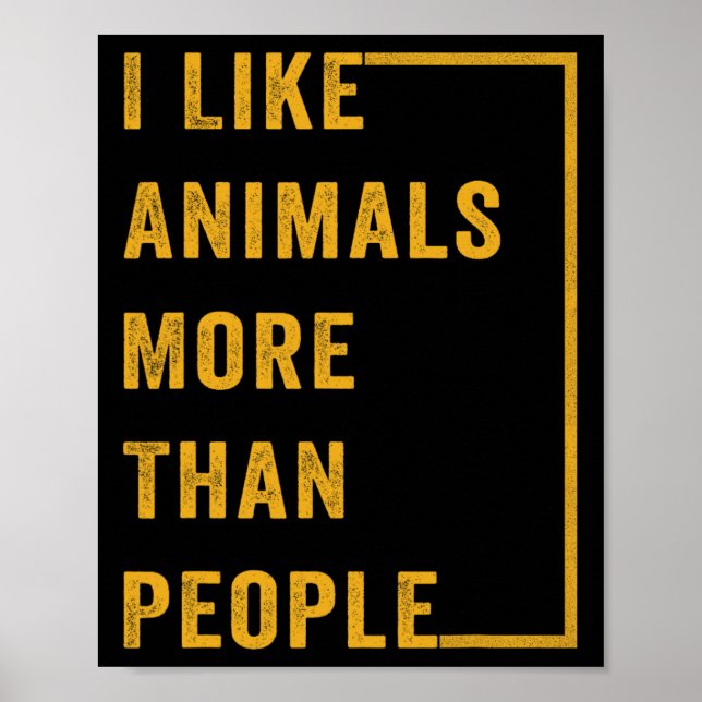 Poster Eu Gosto Mais De Animais Do Que De Pessoas 1 (Frente)