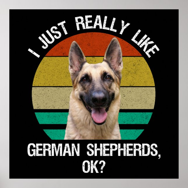 Poster Eu Gosto Muito De German shepherd, OK? (Frente)