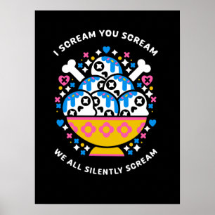 Poster Eu gritar que você gritar que todos nós gritares s