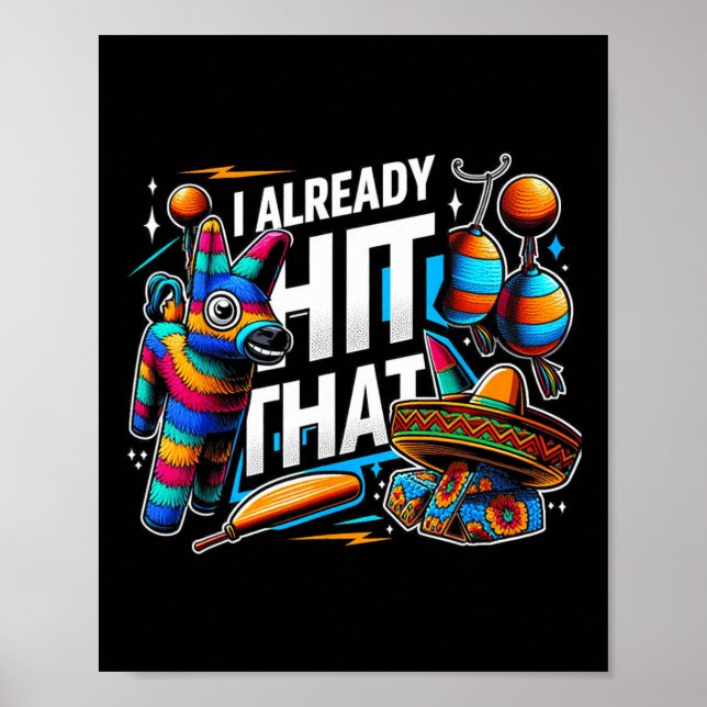 Poster Eu Já Acertei Aquela Piñata Presente de Festa Cinc (Frente)