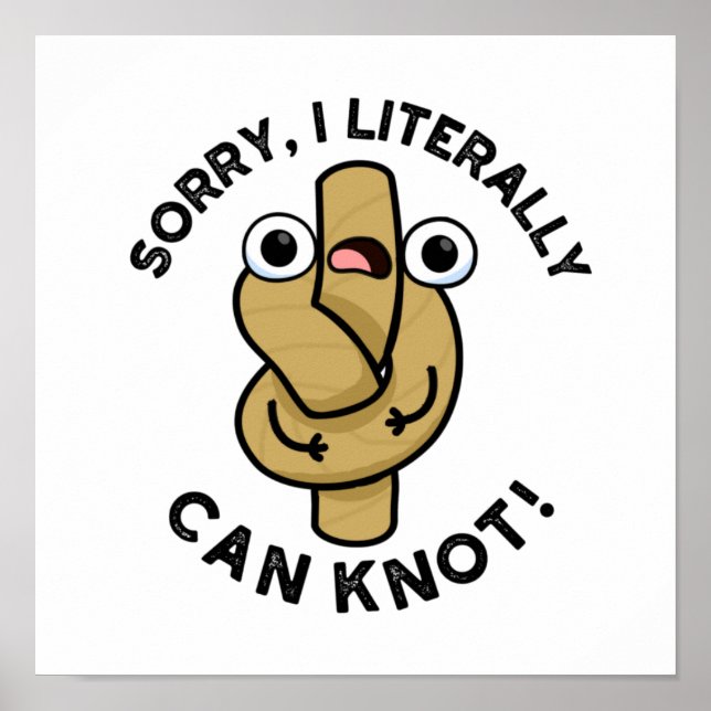 Poster Eu Literalmente Consigo Saber Corda Engraçada (Frente)