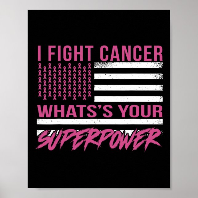 Poster Eu Luto Cancer Qual é a sua superpotência (Frente)