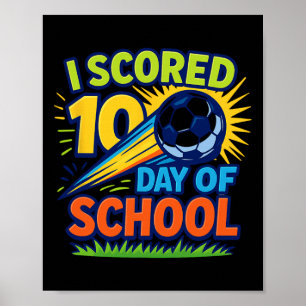 Poster Eu Marquei 100 Dia De Celebração De Futebol Escola