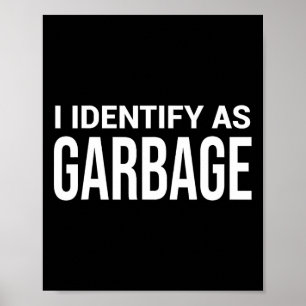 Poster Eu Me Identifico Como Garge Para Trump Declaração