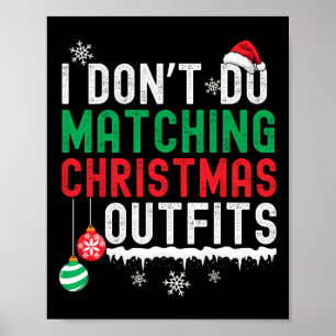 Poster Eu não combino as roupas de Natal da família Xmas