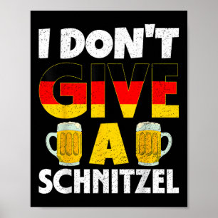 Poster Eu Não Dou Uma Beer Beer Drinker Do Festival Schni