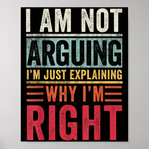 Poster Eu não estou discutindo, estou apenas explicando p