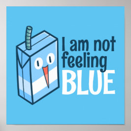 Poster Eu não estou sentindo um suéter azul