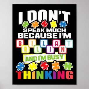 Poster Eu Não Falo Muito Porque Sou Brilhante - Autismo