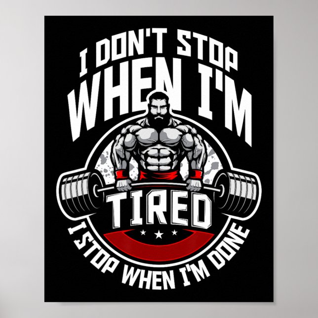 Poster Eu não paro quando estou cansado Eu paro quando es (Frente)