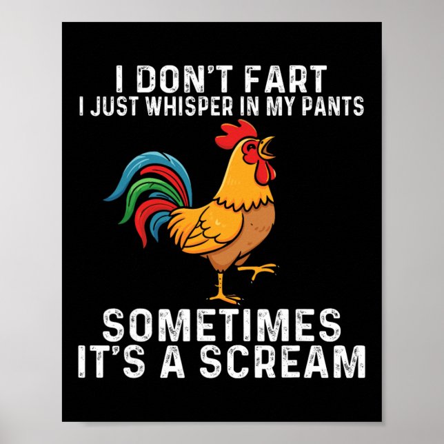 Poster Eu Não Peido Eu Só Sussurro Nas Minhas Calças Fran (Frente)