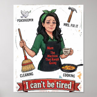 Poster Eu Não Posso Estar Cansada – Mãe Que Não Desiste C