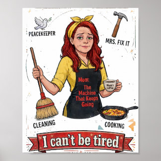 Poster Eu Não Posso Estar Cansada – Mãe Que Não Desiste C