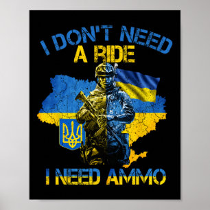 Poster Eu não preciso de carona, preciso de munição