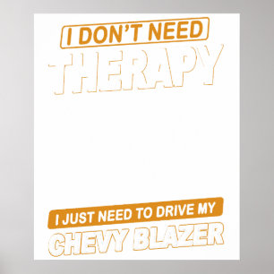 Poster EU NÃO PRECISO DE TERAPIA Chevrolet Blazer 1989