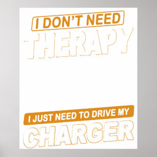 Poster EU NÃO PRECISO DE TERAPIA Dodge Charger 1970