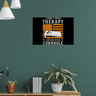 Poster Eu Não Preciso de Terapia Eu Só Preciso Jogar Corn