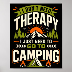 Poster Eu não preciso de terapia, só preciso ir acampar