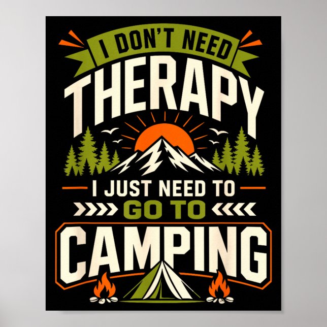 Poster Eu não preciso de terapia, só preciso ir acampar (Frente)