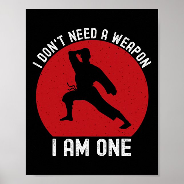 Poster Eu Não Preciso De Uma Arma Eu Sou Um Lutador De Ca (Frente)