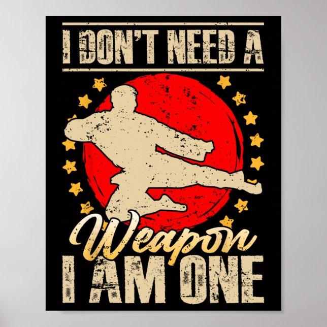 Poster Eu Não Preciso De Uma Arma Eu Sou Uma Presentes En (Frente)