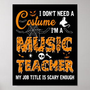 Poster Eu não preciso de uma fantasia Eu sou um professor