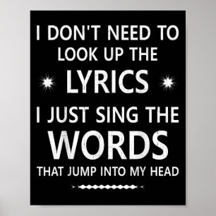 Poster Eu Não Preciso Procurar As Letras Que Saltam Em Mi