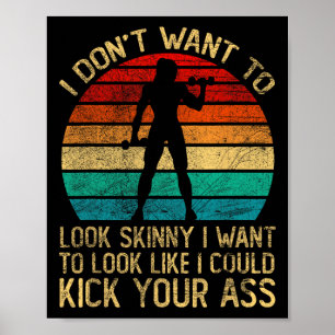 Poster Eu não quero parecer magrelo, engraçado, chute voc