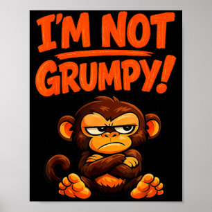 Poster Eu não sou macaco de desenho animado engraçado e z