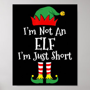 Poster Eu não sou um Elf Eu sou apenas um pequeno jogo de