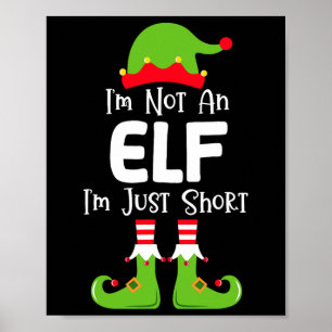 Poster Eu não sou um Elf Eu sou apenas um Pjs de Natal de