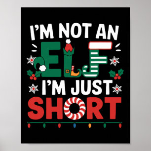 Poster Eu não sou um Elf, sou apenas um pouco engraçado j