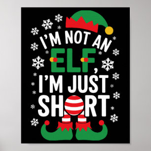 Poster Eu não sou um Elf, sou apenas um pouco engraçado j