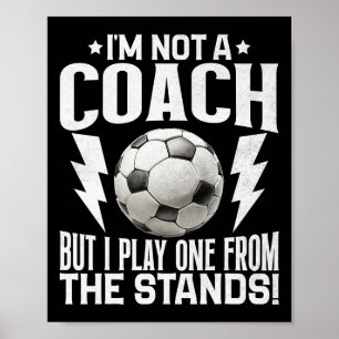 Poster Eu Não Sou Um Treinador Mas Atuo Como Um Das Arqui