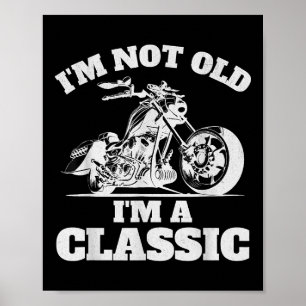 Poster Eu não sou velho sou um clássico - Dia de os pais 