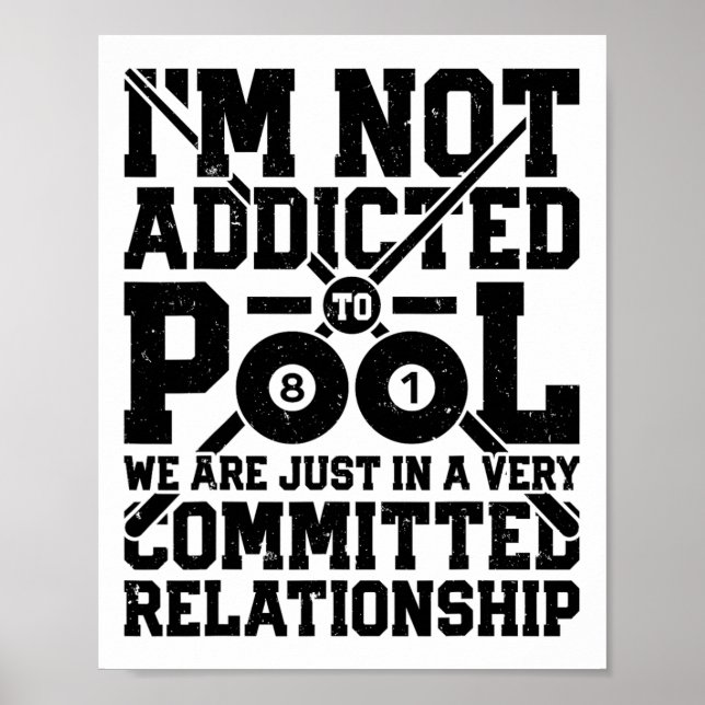 Poster Eu não sou viciado em Piscina Engraçado Billiards  (Frente)